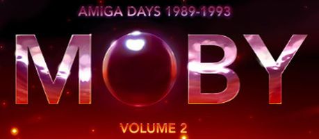 Moby: Amiga Days (Remasters) - Volume 2